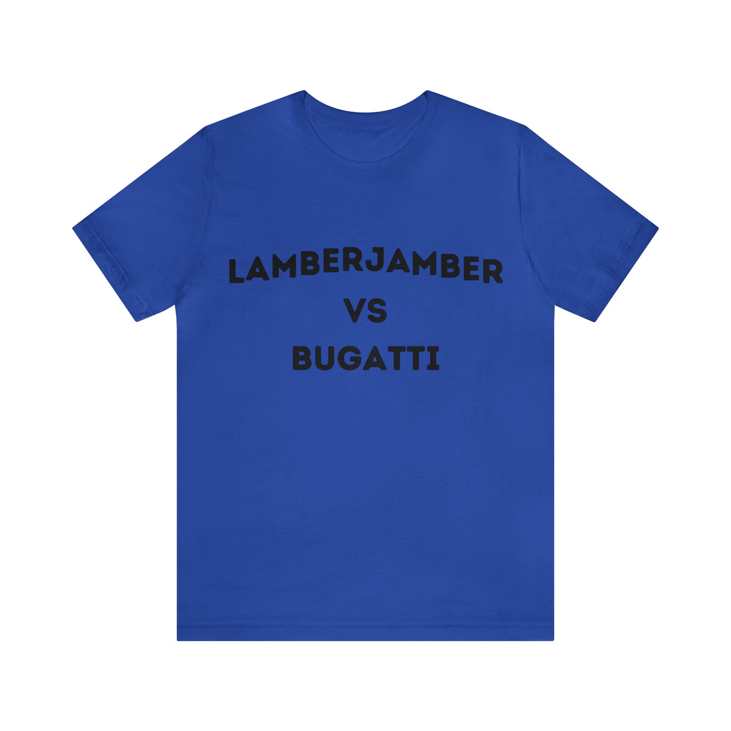 Lamberjamber VS Bugatti - UNISEX T-Shirt