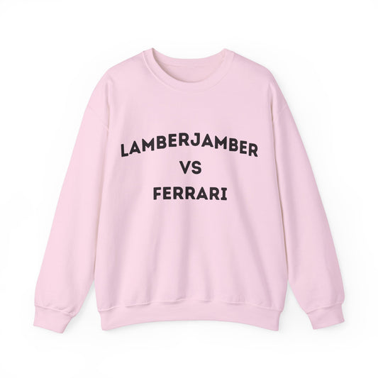 Lamberjamber vs Ferrari - UNISEX Sweatshirt