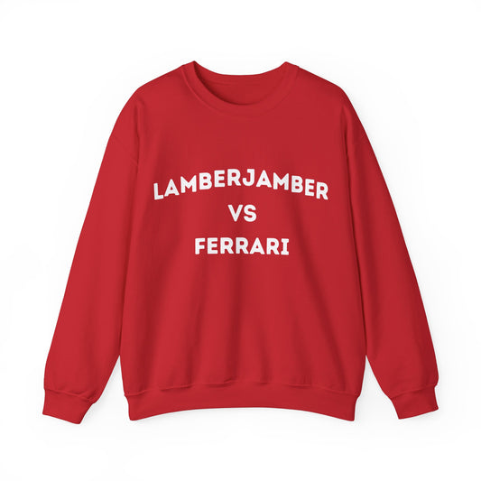 Lamberjamber vs Ferrari - UNISEX Sweatshirt