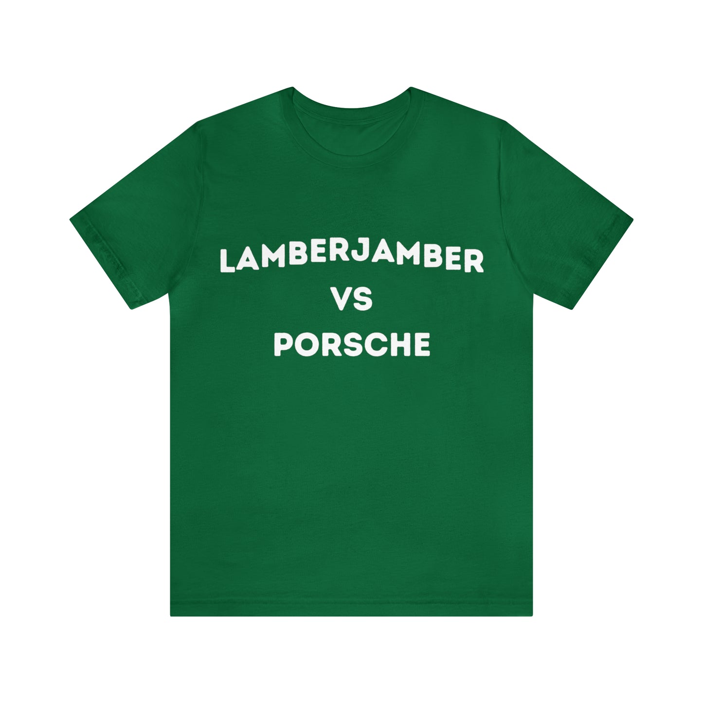 Lamberjamber VS Porsche - UNISEX T-Shirt