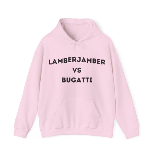 Lamberjamber vs Bugatti - UNISEX Hoodie