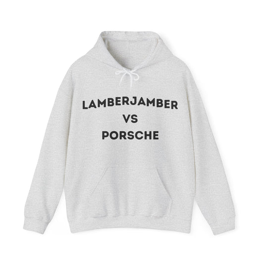 Lamberjamber vs Porsche - UNISEX Hoodie