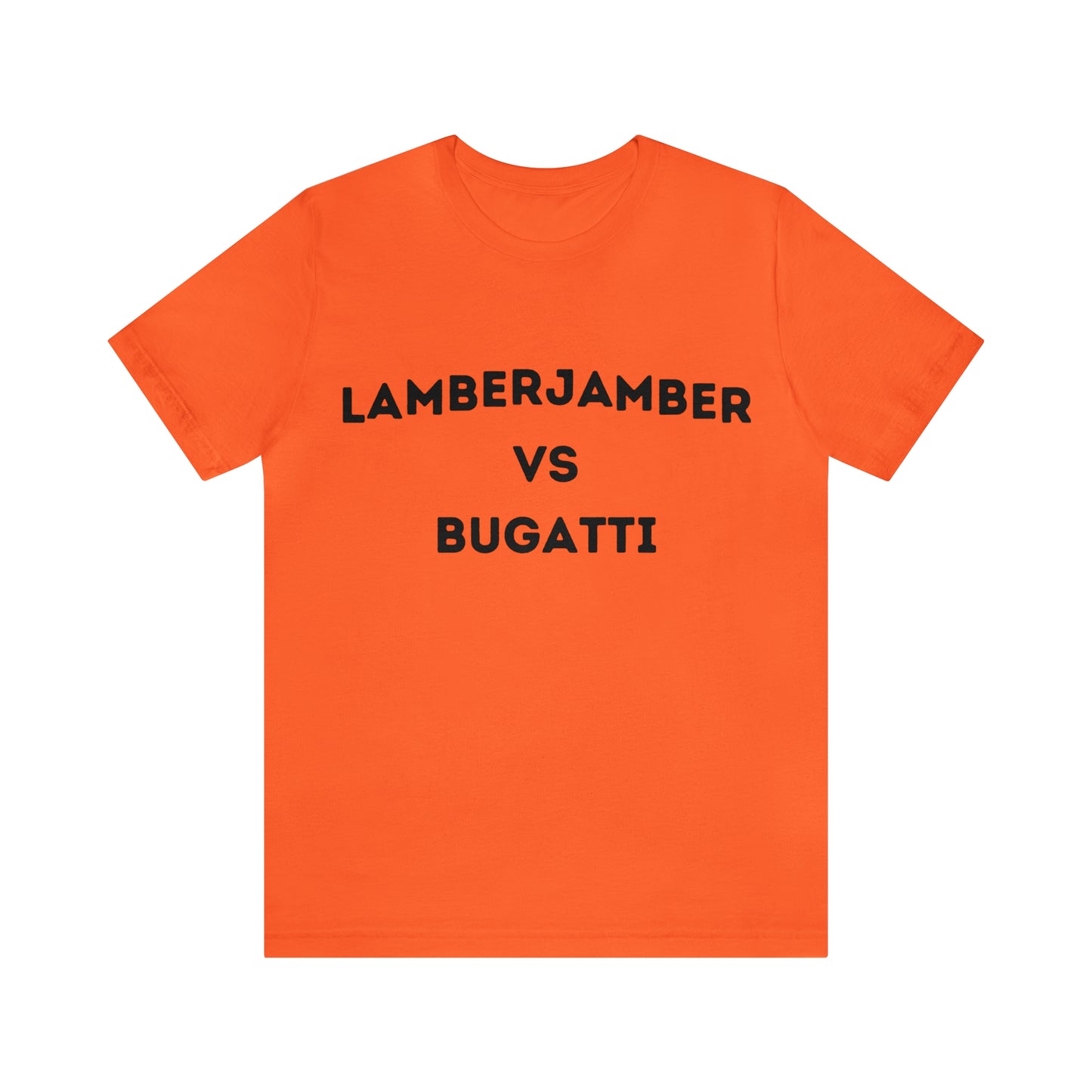 Lamberjamber VS Bugatti - UNISEX T-Shirt