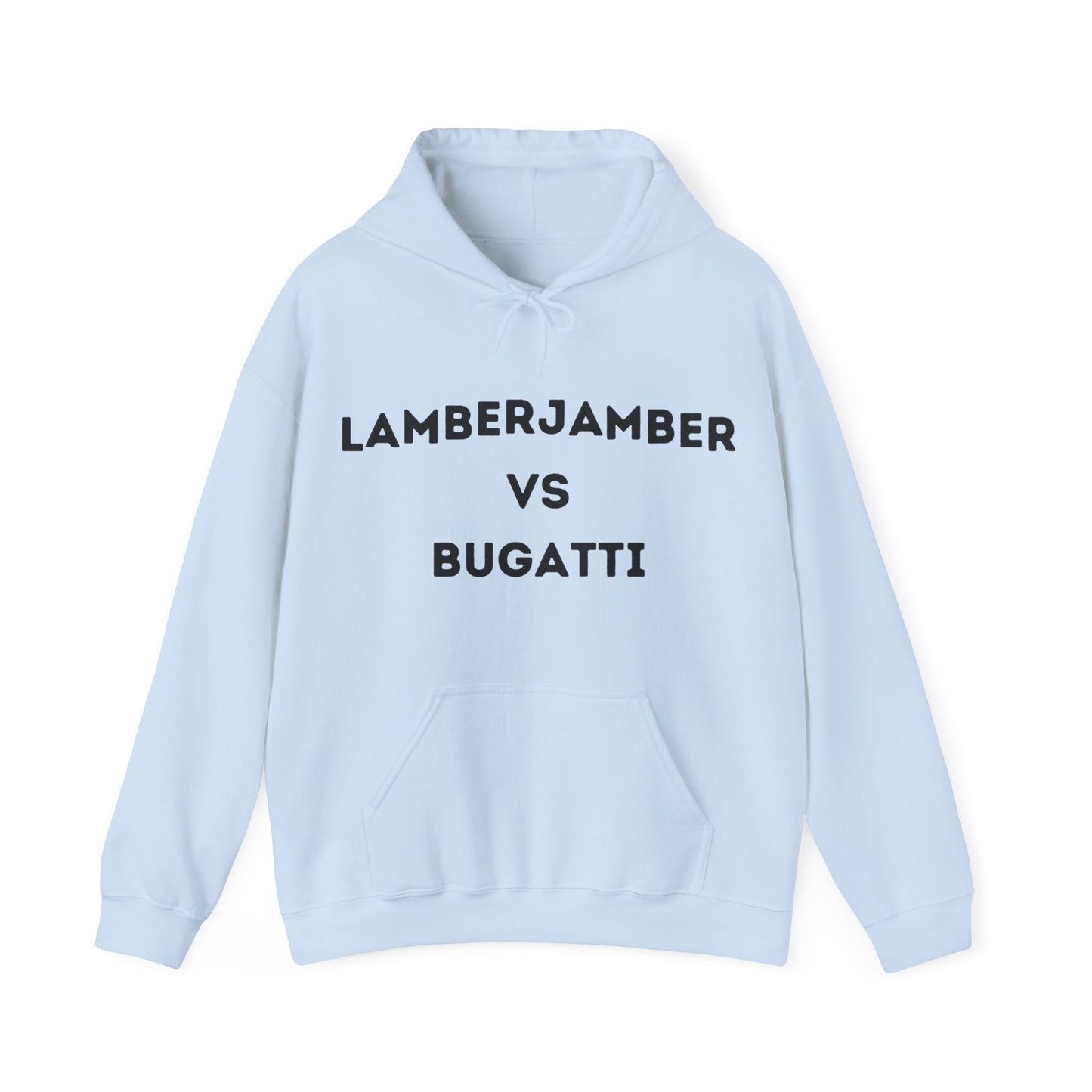 Lamberjamber vs Bugatti - UNISEX Hoodie